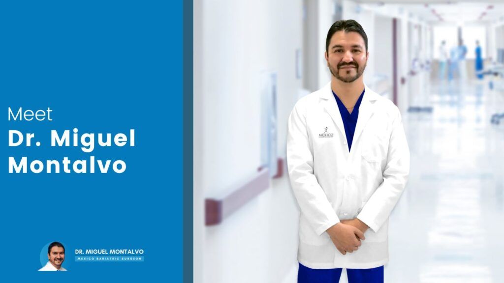 Meet Dr. Miguel Montalvo Bariatric Surgeon